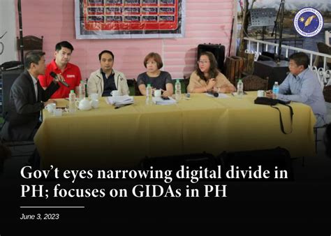 gidais|Gov’t eyes narrowing digital divide in PH; focuses on GIDAs in PH.
